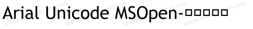 Arial Unicode MSOpen字体转换